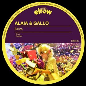 Alaia &amp; Gallo - Drive [ElRow Music] ERM143 - EDM Waves ...