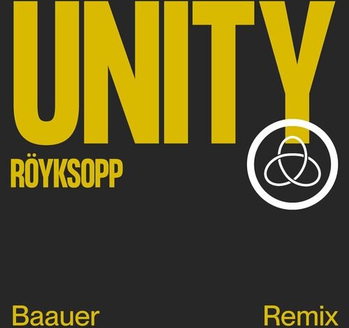 R&#246;yksopp – Unity (Baauer Remix)