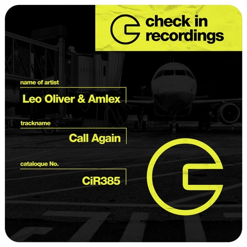Leo Oliver, Amlex - Call Again [CIR385] - EDM Waves Free Download