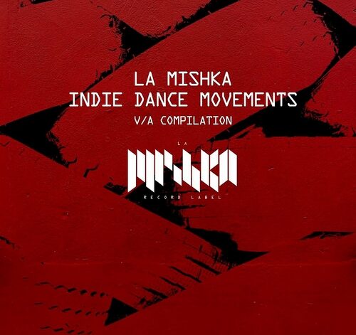 VA  Indie Dance Movements (DJ Edition) [LMKA232] 