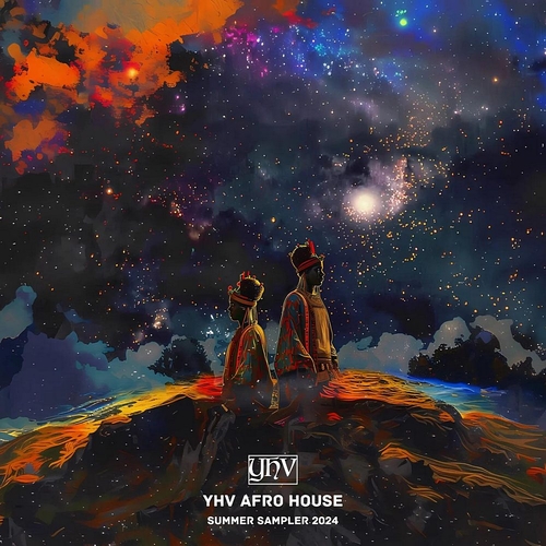 VA YHV Afro House (Summer Sampler 2024) [YHVMG00000000022] EDM